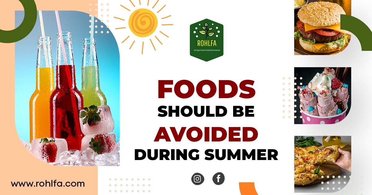 Foods Should be avoided during summer