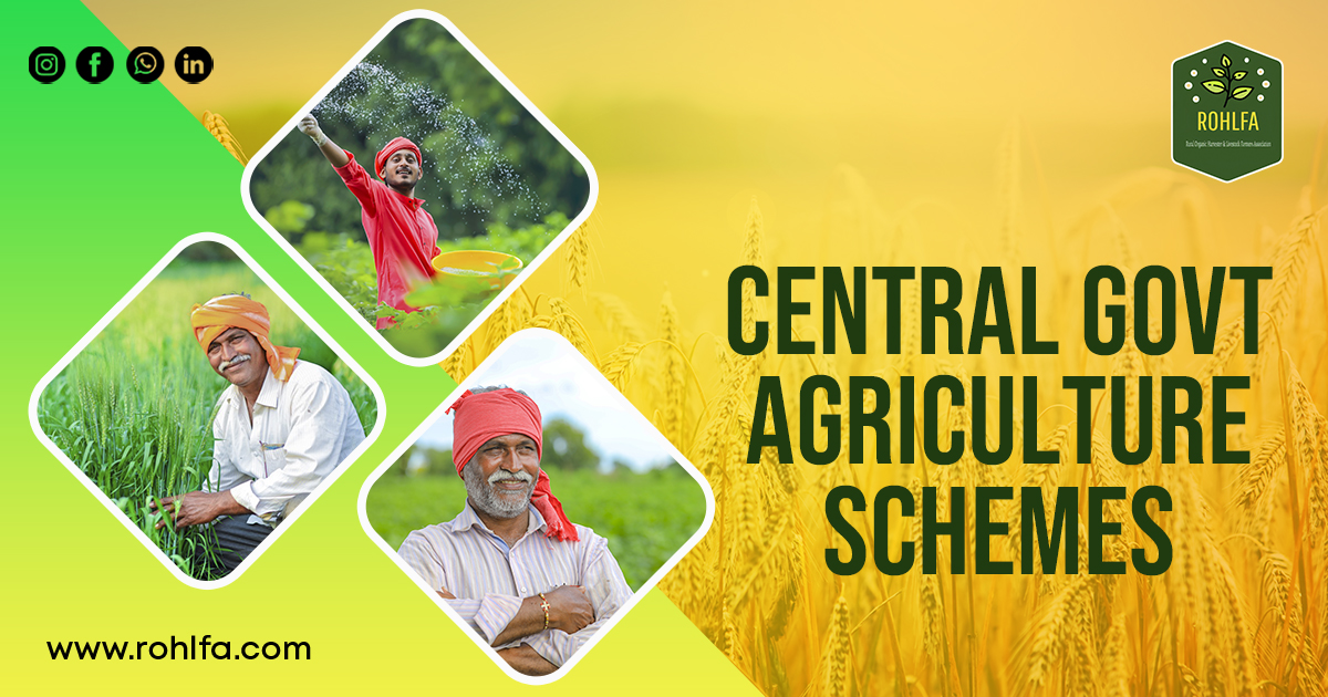 Central Government Agriculture Schemes